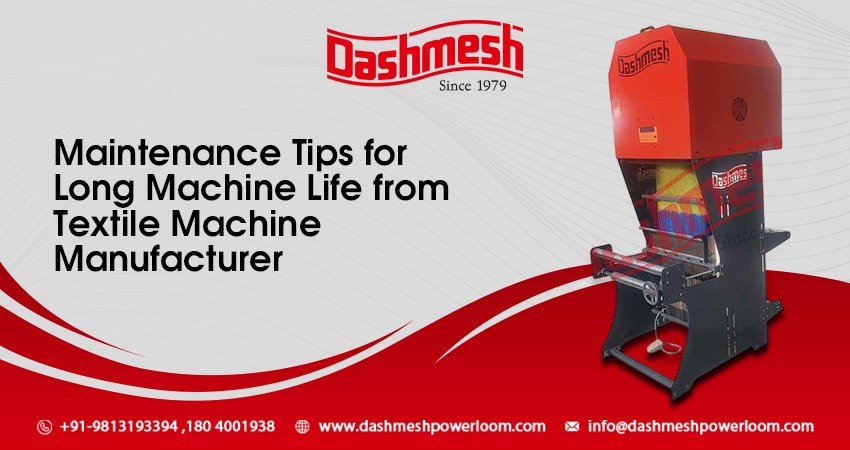 Textile Machine Manufacturer