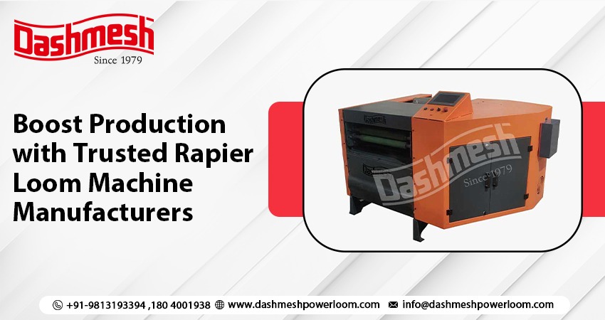 Rapier Loom Machine Manufacturers