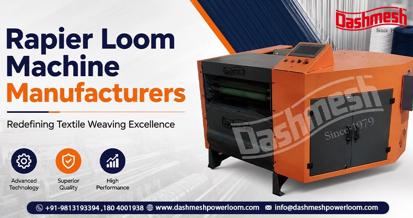 Rapier Loom Machine Manufacturers